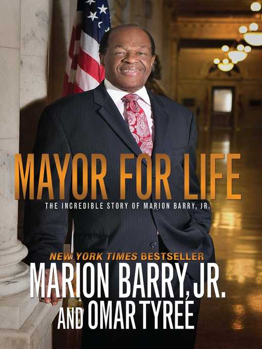 Title details for Mayor for Life by Marion Barry - Available